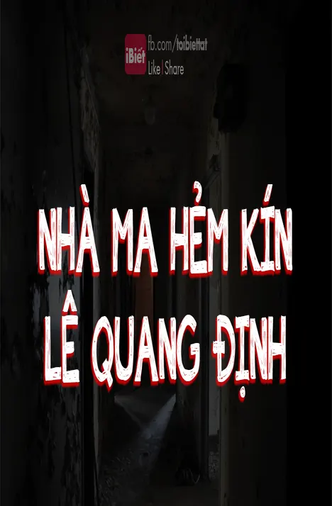 Nhà Ma Hẻm Kín Lê Quang Định