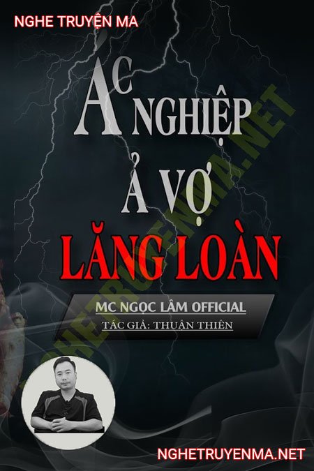 Ác Nghiệp Ả Vợ Lăng Loàn