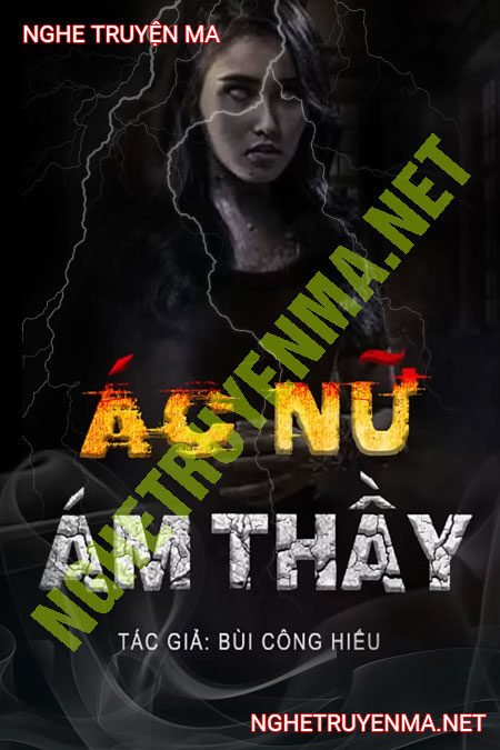 Ác Nữ Ám Thầy