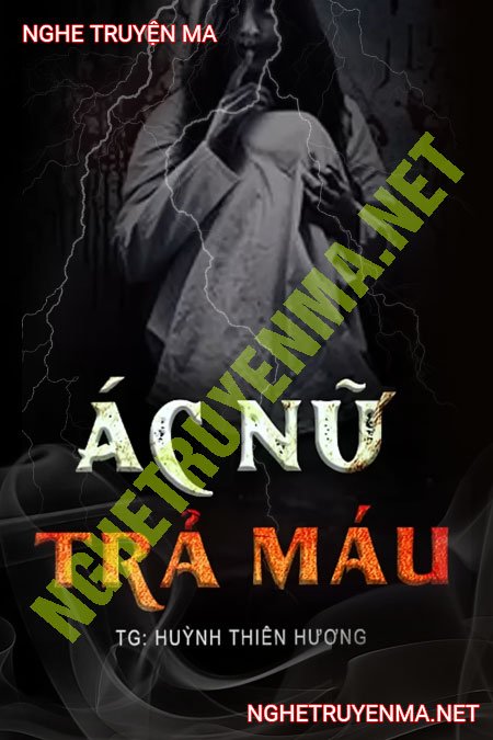 Ác Nữ Trả Máu