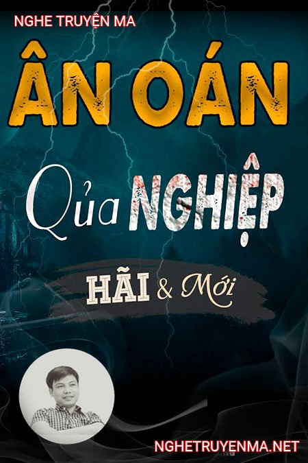 Ân Oán Quả Nghiệp