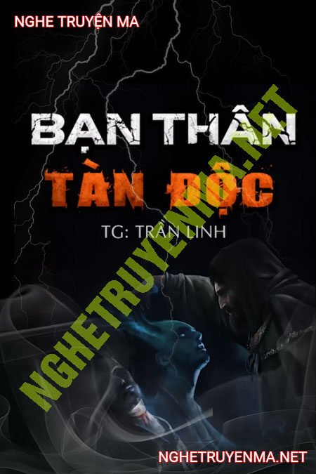 Bạn Thân Tàn Độc