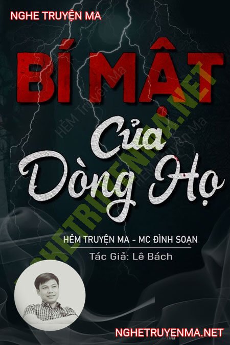 Bí Mật Của 1 Dòng Họ