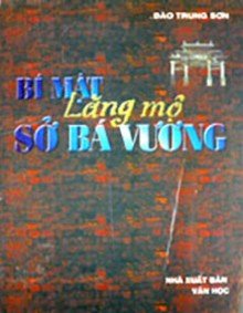 BÍ MẬT LĂNG MỘ SỞ BÁ VƯƠNG