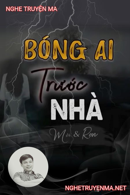 Bóng Ai Trước Nhà