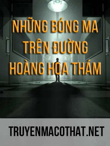 Những bóng ma trên đường Hoàng Hoa Thám