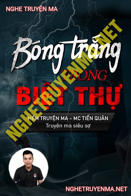 Bóng Trắng Trong Biệt Thự Cổ