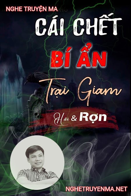 Cái chết bí ẩn trong trại giam