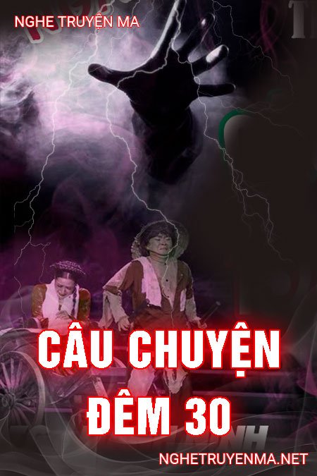 Câu Chuyện Đêm 30