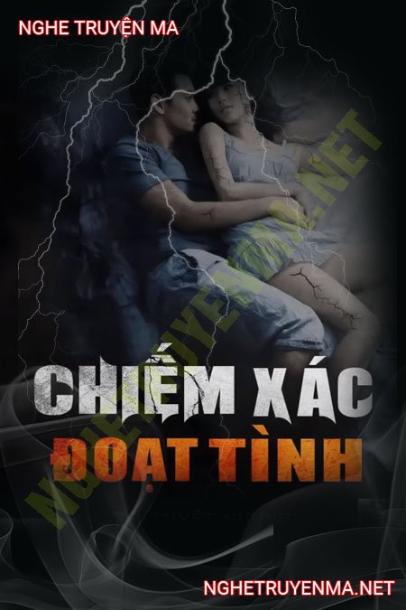 Chiếm X.ác Đoạt Tình