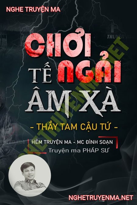 Chơi Ngải Tế Âm Xà