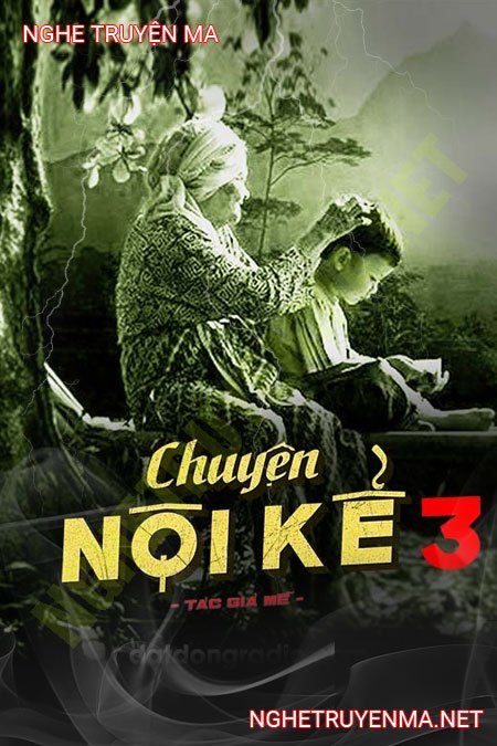 Chuyện Nội Kể Phần 3