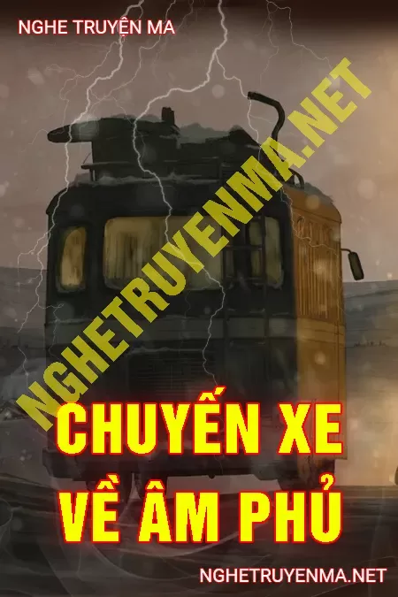 Chuyến Xe Về Âm Phủ