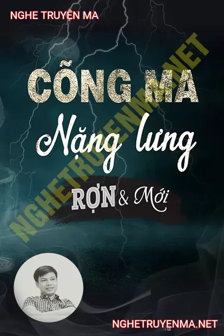 Cõng Ma Nặng Lưng