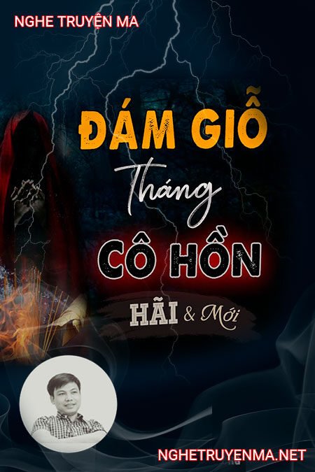 Đám Giỗ Tháng Cô Hồn