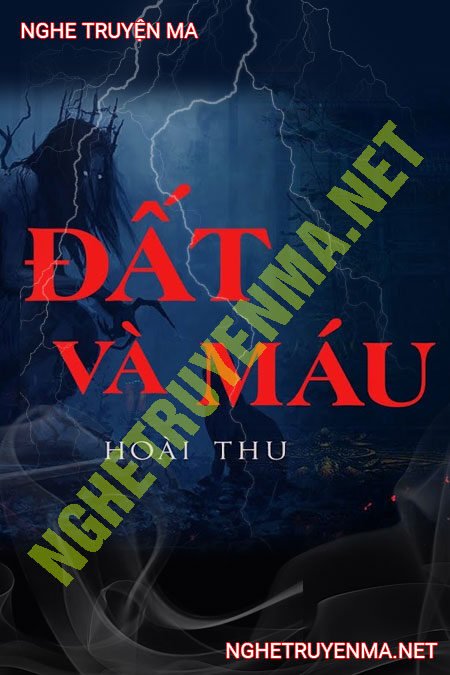 Đất Và Máu