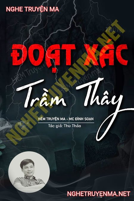 Đoạt X.ác Trầm Thây