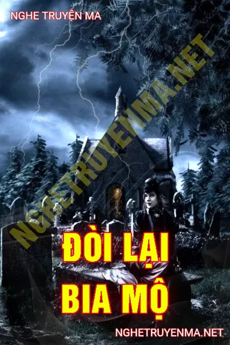 Đòi Lại Bia Mộ