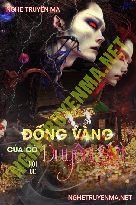 Vàng Của Cô Duyên Sứt