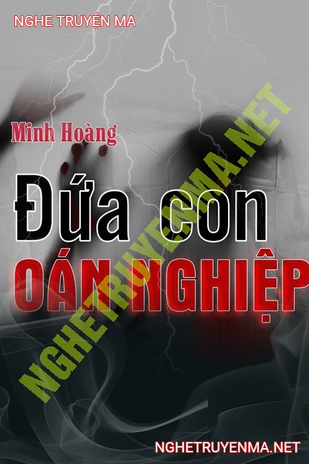 Đứa Con Oán Nghiệp