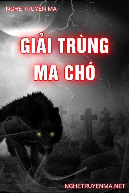 Giải Trùng Ma Chó