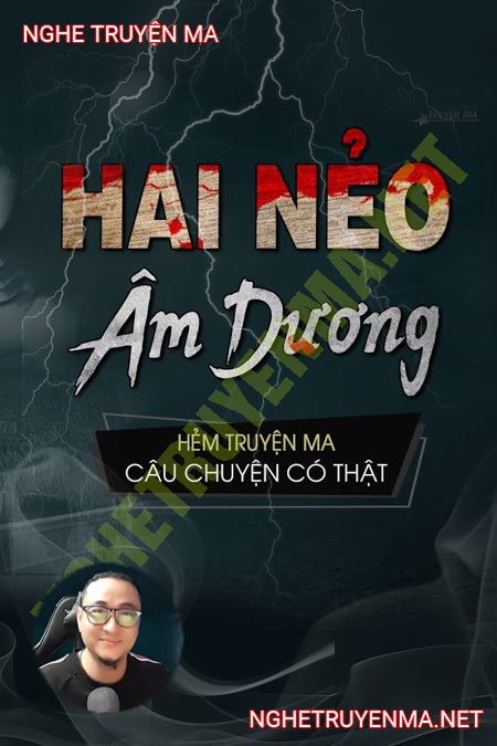 Hai Nẻo Âm Dương