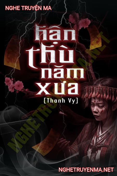 Hận Thù Năm Xưa