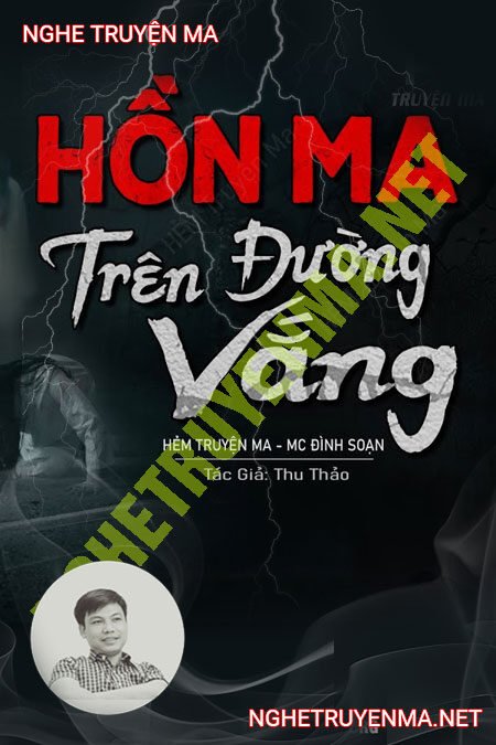 Hồn Ma Trên Đường Vắng