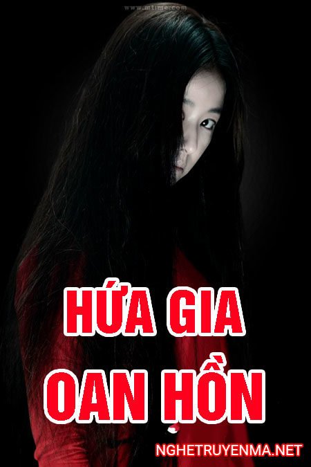 Hứa gia oan hồn – Chuyện tình ma nữ