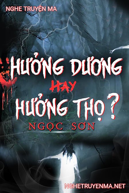 Hưởng Dương Hay Hưởng Thọ