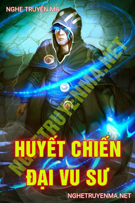 Huyết Chiến Đại Vu Sư