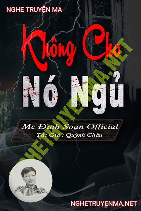 Không Cho Nó Ngủ