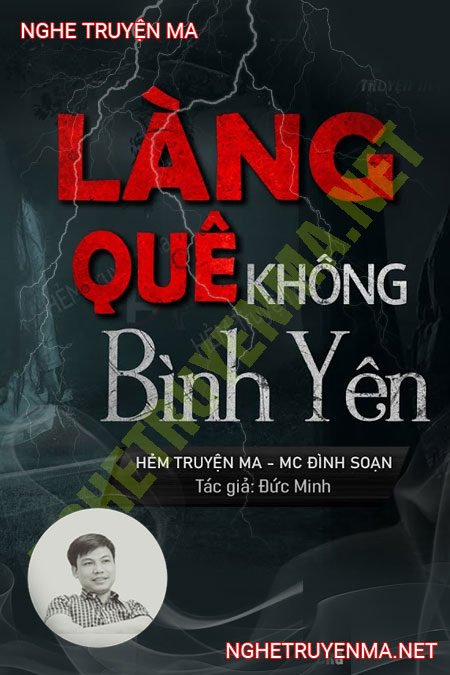 Làng Quê Không Bình Yên