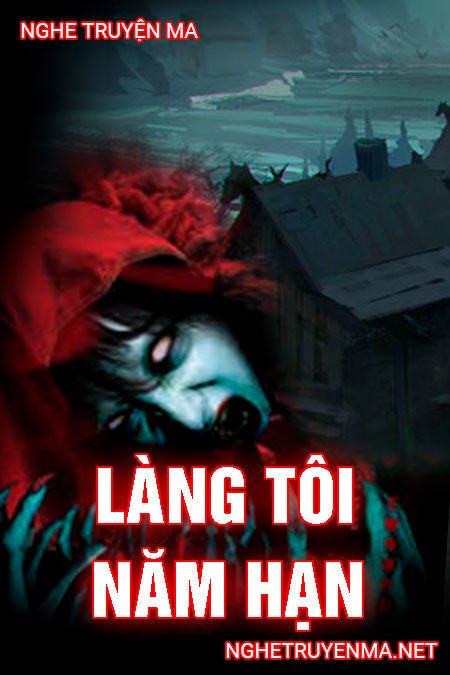 Làng Tôi Năm Hạn