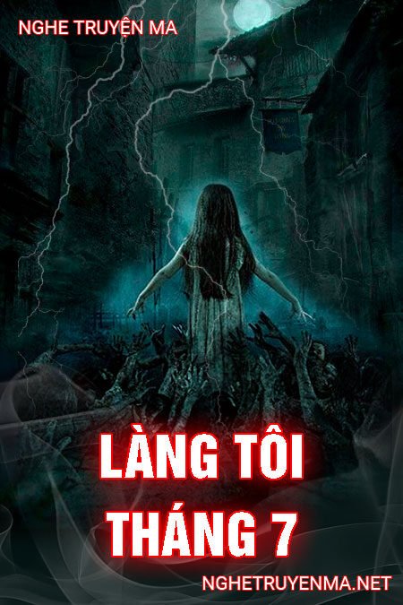 Làng Tôi Tháng 7