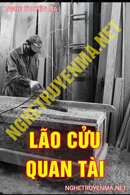 Lão Cửu Quan Tài