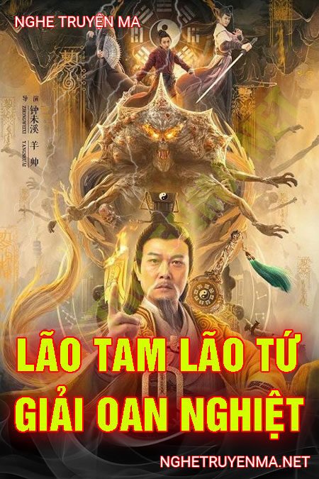 Lão Tam Lão Tứ Giải Oan Nghiệt