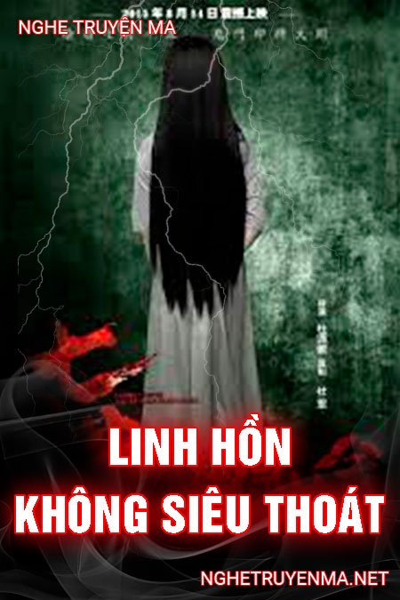 Linh Hồn Không Siêu Thoát