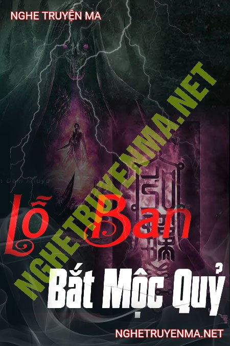 Lỗ Ban Bắt Mộc Quỷ