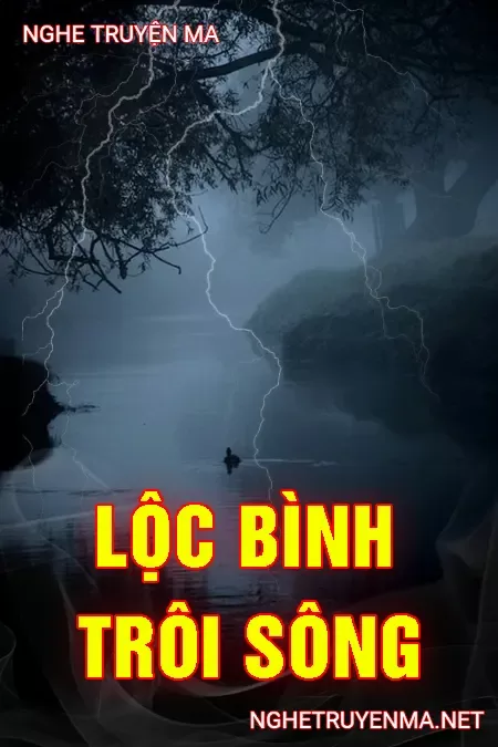 Lộc Bình Trôi Sông