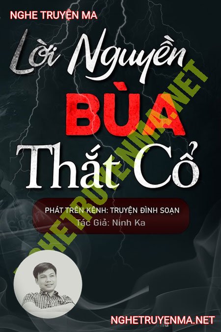 L.ời N.guyền B.ùa T..hắt C.ổ