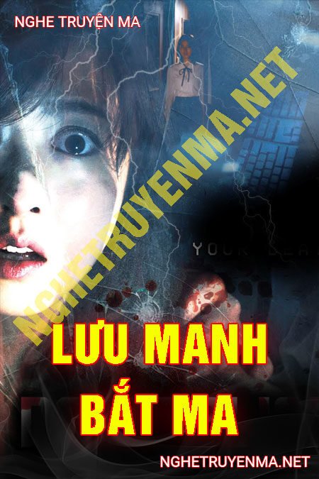 Lưu Manh Bắt Ma