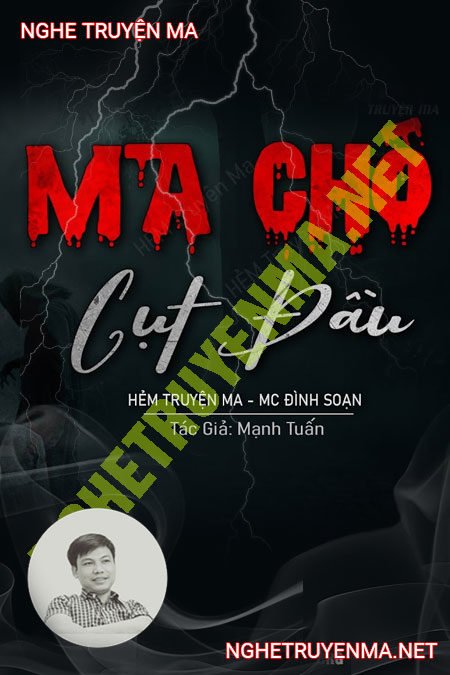 Ma Chó Cụt Đ.ầu