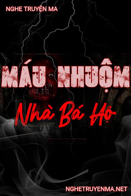 Máu Nhuộm Nhà Bá Hộ