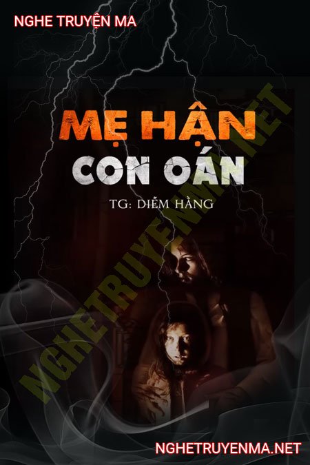 Mẹ Hận Con Oán