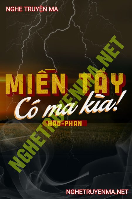 Miền Tây Có Ma Kìa