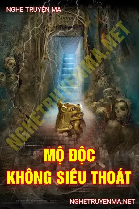 Mộ Độc Không Siêu Thoát