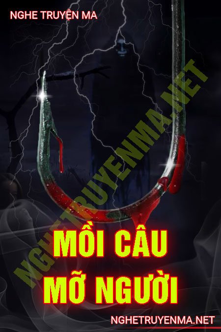 Mồi Câu Mỡ Người