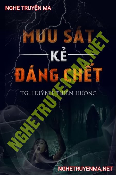 Mưu Sát Kẻ Đáng C.hết