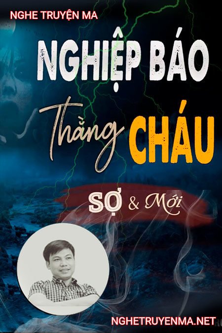 Nghiệp báo thằng cháu